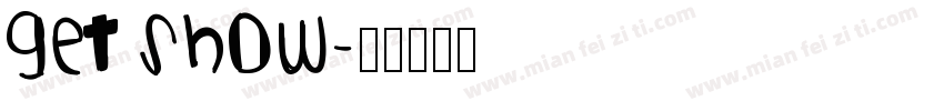 GET SHOW字体转换